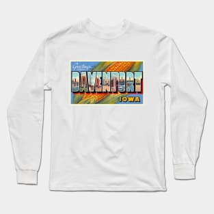 Greetings from Davenport, Iowa - Vintage Large Letter Postcard Long Sleeve T-Shirt